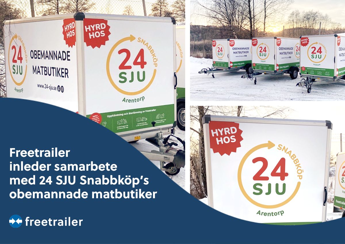 Freetrailer indgår partnerskab med 24 SJU Snabbköp